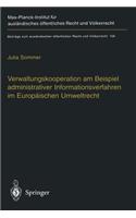 Verwaltungskooperation Am Beispiel Administrativer Informationsverfahren Im Europäischen Umweltrecht