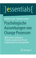Psychologische Auswirkungen Von Change Prozessen