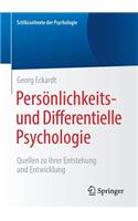 Persönlichkeits- und Differentielle Psychologie