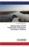 Biodiversity of fish freshwater ecosystem