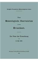 Das Meteorologische Observatorium auf dem Brocken