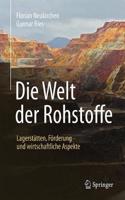 Die Welt Der Rohstoffe