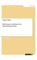 Performance Attribution im Immobilienportfolio