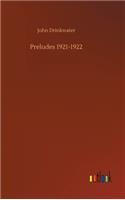 Preludes 1921-1922