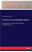 Verzeichnis von ausgewählten Werken