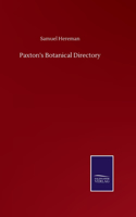Paxton's Botanical Directory