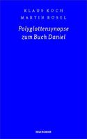 Polyglottensynopse zum Buch Daniel