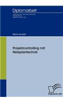 Projektcontrolling mit Netzplantechnik