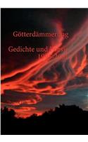 Götterdämmerung: Gedichte von 1995-2001