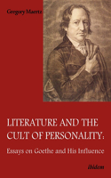 Literature and the Cult of Personality