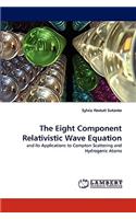 Eight Component Relativistic Wave Equation