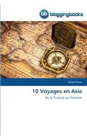 10 Voyages En Asie