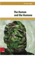 Human and the Humane