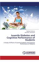 Juvenile Diabetes and Cognitive Performance of Students