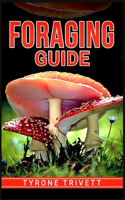 Foraging Guide