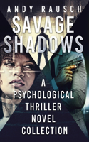 Savage Shadows