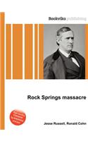 Rock Springs Massacre
