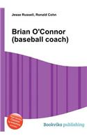 Brian O'Connor (Baseball Coach)