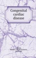 Congenital cardiac disease