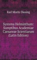 Systema Helminthum: Sumptibus Academiae Caesareae Scientiarum (Latin Edition)