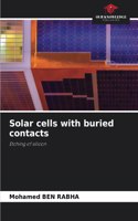 Solar cells with buried contacts