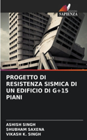 Progetto Di Resistenza Sismica Di Un Edificio Di G+15 Piani