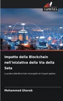 Impatto della Blockchain nell'iniziativa della Via della Seta