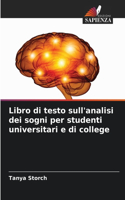 Libro di testo sull'analisi dei sogni per studenti universitari e di college