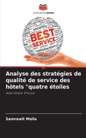 Analyse des stratégies de qualité de service des hôtels 