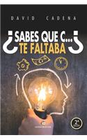 ¿sabes Que C... Te Faltaba?