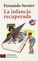 La infancia recuperada / The Child Recovered (El Libro De Bolsillo)