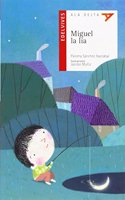 Miguel la lía / The mess of Miguel