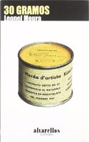 30 GRAMOS (Libros do Sarela) (Galician Edition)