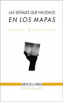 Las senales que hacemos en los mapas
