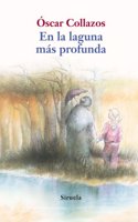 En la laguna mas profunda / In the deepest lake