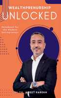 Wealthpreneurship Unlocked