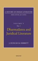 Dharmasastra and Juridical Literature (A History of Indian Literature, Volume V, Fasc.1)