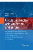 Circulating Nucleic Acids in Plasma and Serum