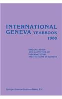 International Geneva Yearbook 1988