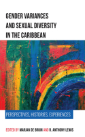 Gender Variances and Sexual Diversity in the Caribbean