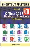 Microsoft Office 2013 Keyboard Shortcuts For Windows