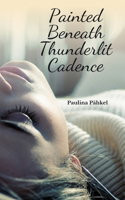 Painted Beneath Thunderlit Cadence