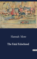 Fatal Falsehood