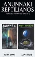 Anunnaki Reptilianos