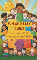 Fun And Easy Guide