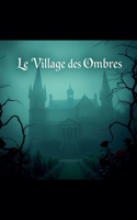 village des ombres