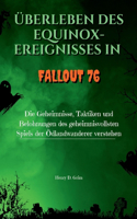 Überleben des Equinox-Ereignisses in Fallout 76