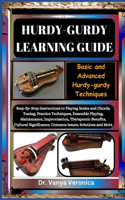 Hurdy-Gurdy Learning Guide