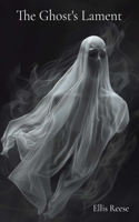 Ghost's Lament