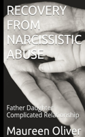 Recovery from Narcissistic Abuse
